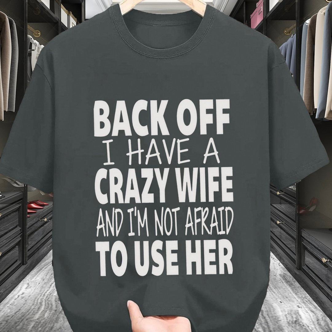 Crazy – Comfotable T-Shirt